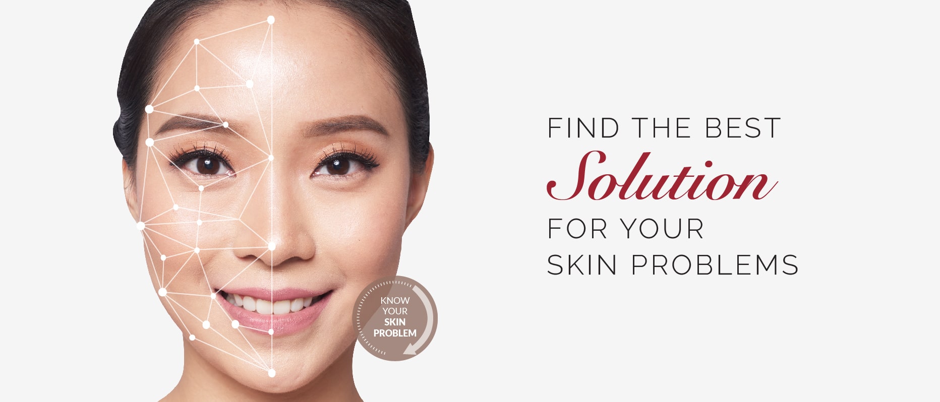 Find the best Solution for your skin problems